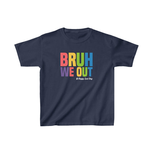 Bruh We Out Unisex Adult T-shirt