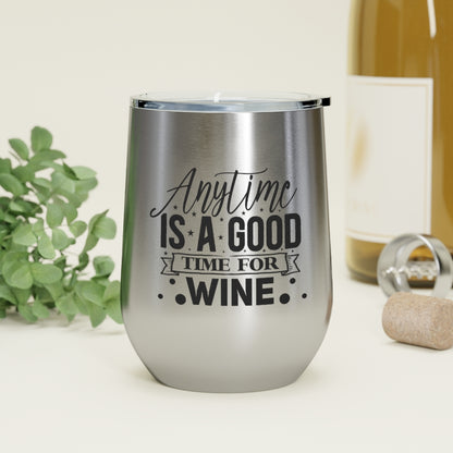 Anytime Is A good Time for Wine Tumber