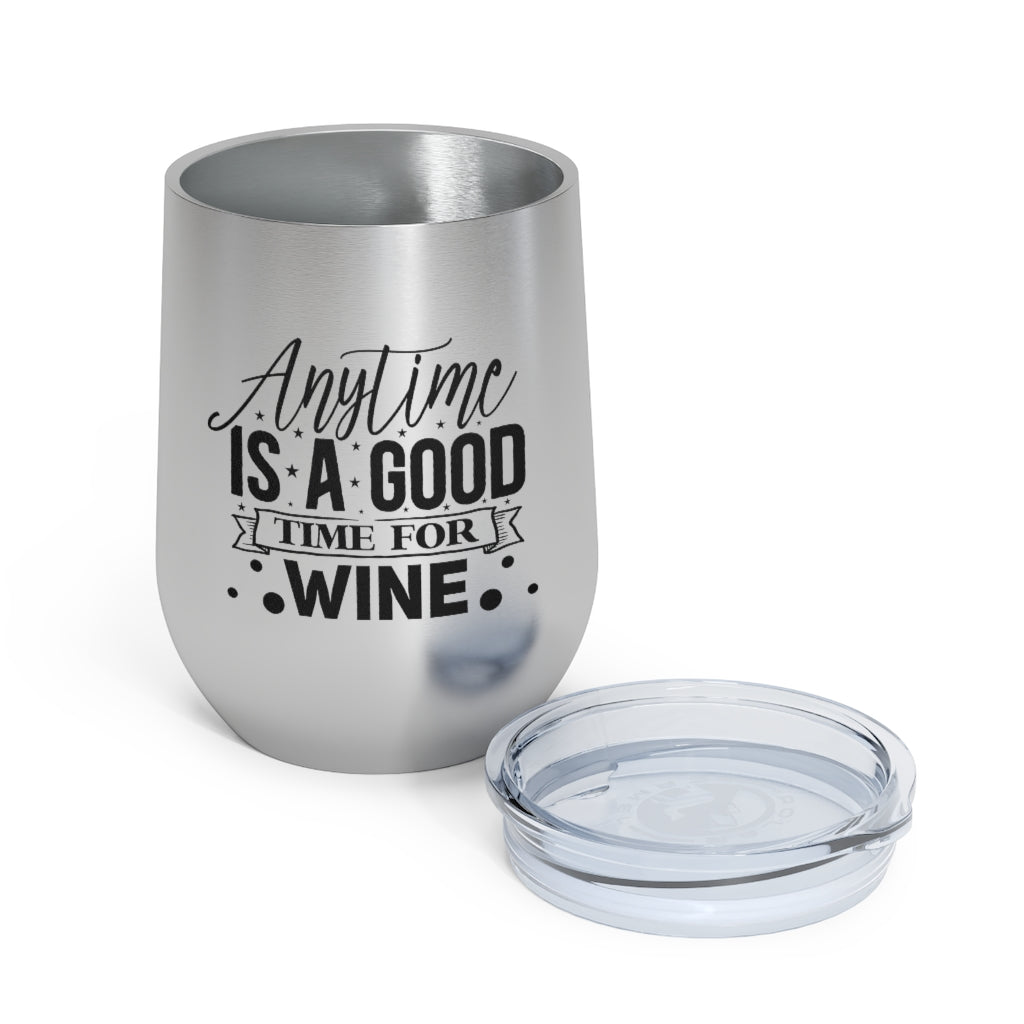 Anytime Is A good Time for Wine Tumber