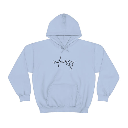 "Indoorsy" Hooded Sweatshirt