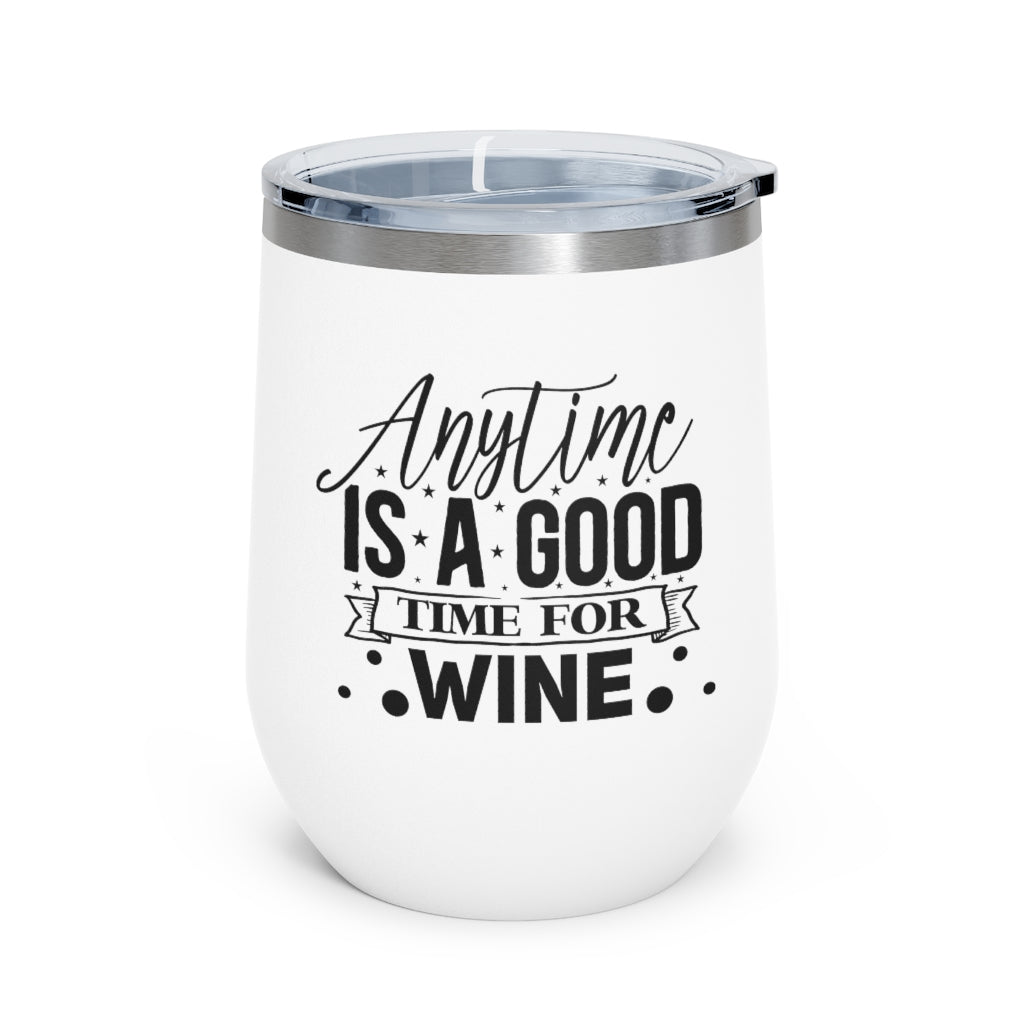 Anytime Is A good Time for Wine Tumber