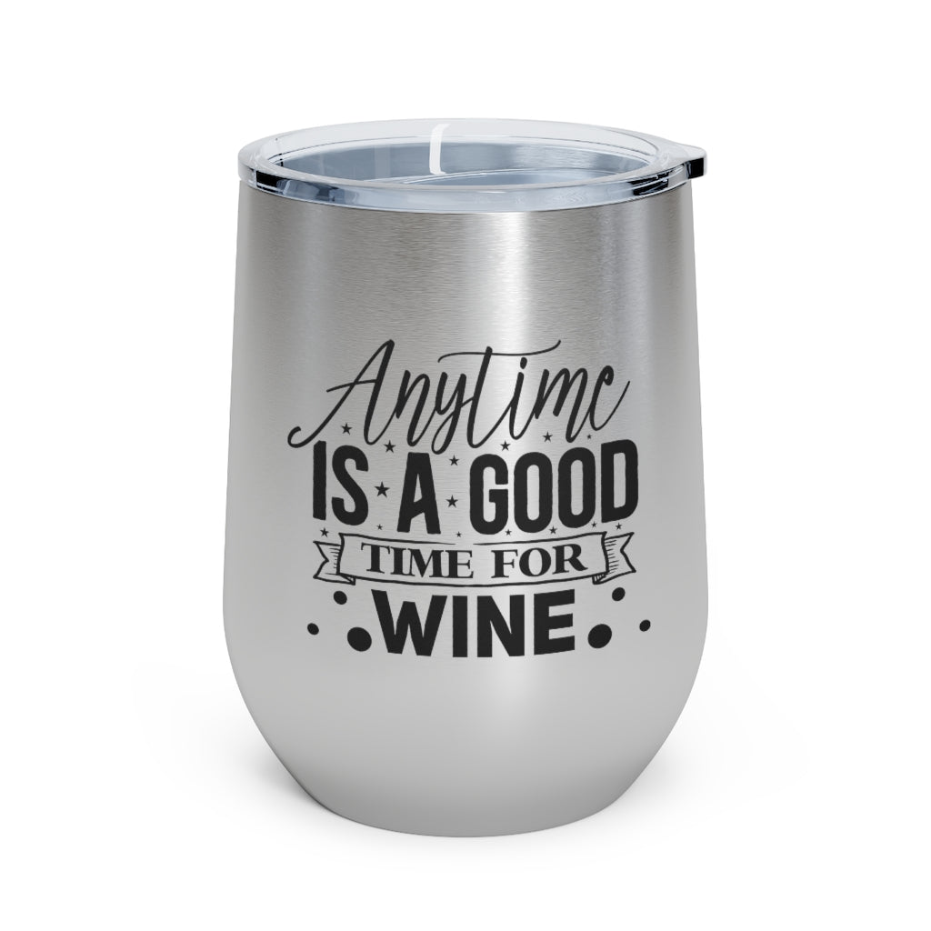 Anytime Is A good Time for Wine Tumber