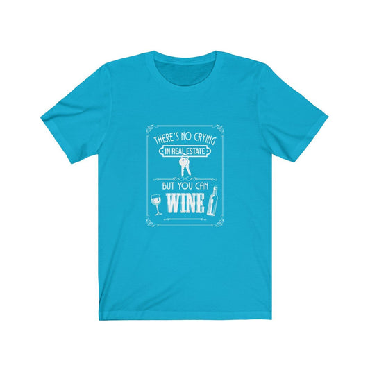 Ladies You Can Always Wine T-Shirt