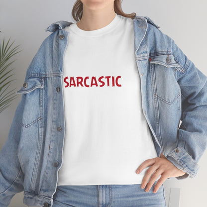 I'm Not Always Sarcastic Unisex T-Shirt